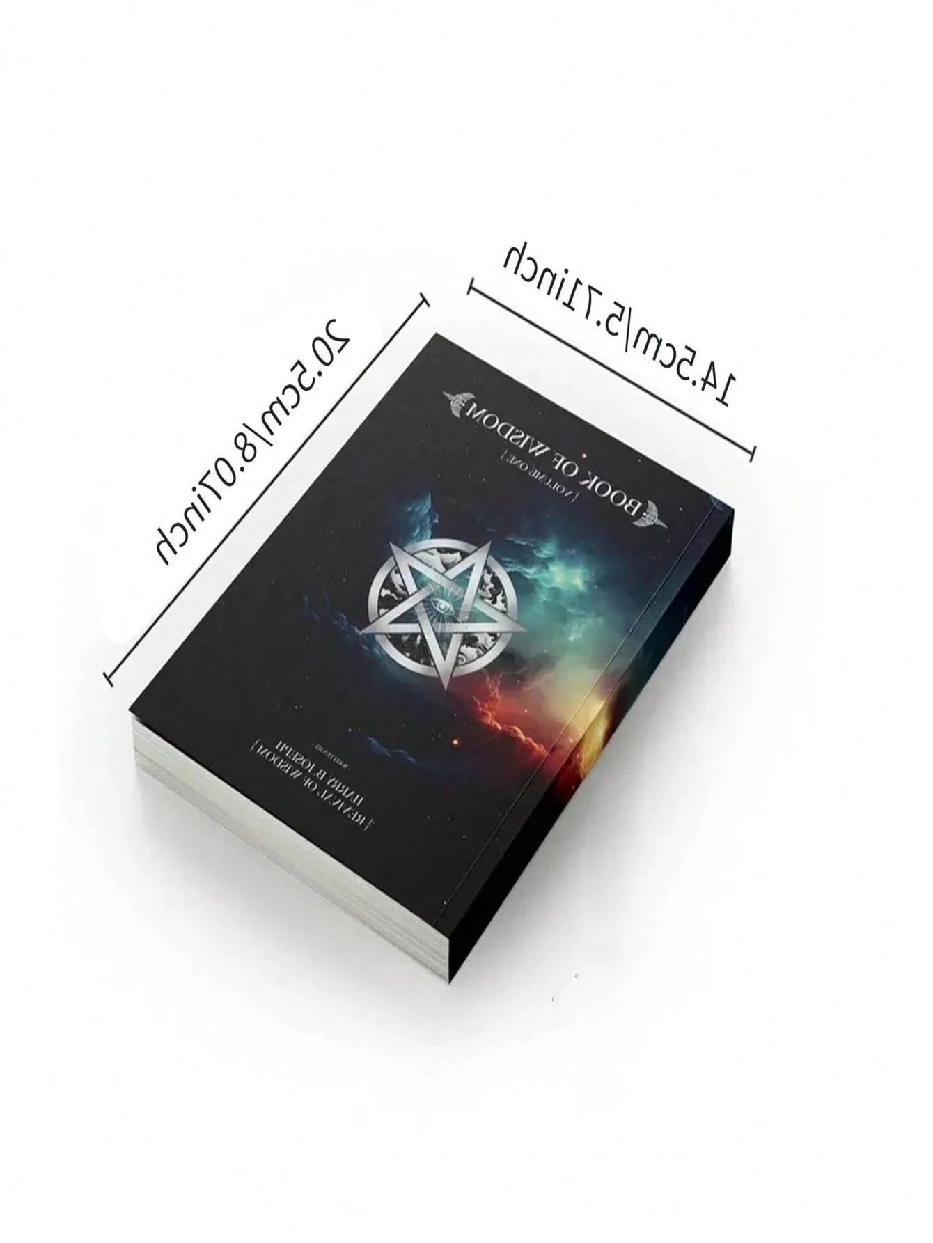 Book Of Wisdom: Volume 1 And 2 - Reveal The Hidden Truths, Universal Laws, And Sacred Knowledge