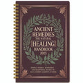 2025 Edition Ancient Herbal Remedies Handbook - Herbal Encyclopedia, Including Plant Descriptions, Medicin
